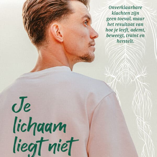 Boek: Je Lichaam Liegt Niet
